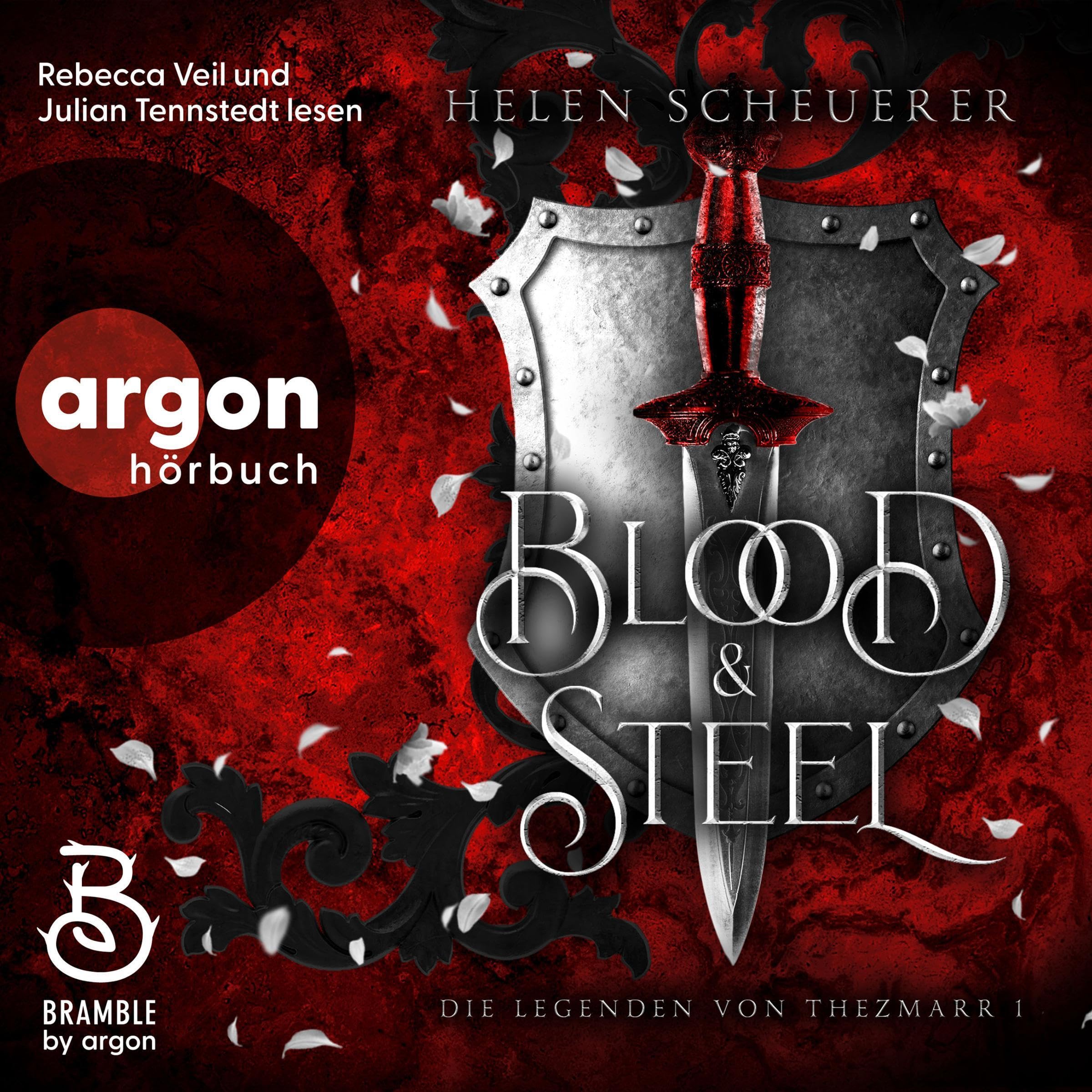 Cover art for Blood and Steel: Die Legenden von Thezmarr, Band 1