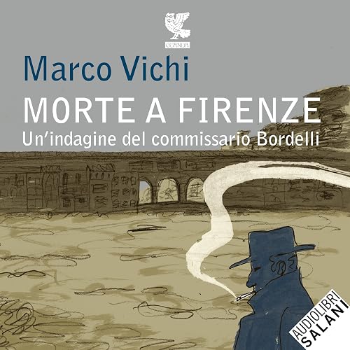 Morte a Firenze: Le indagini del commissario Bordelli 5