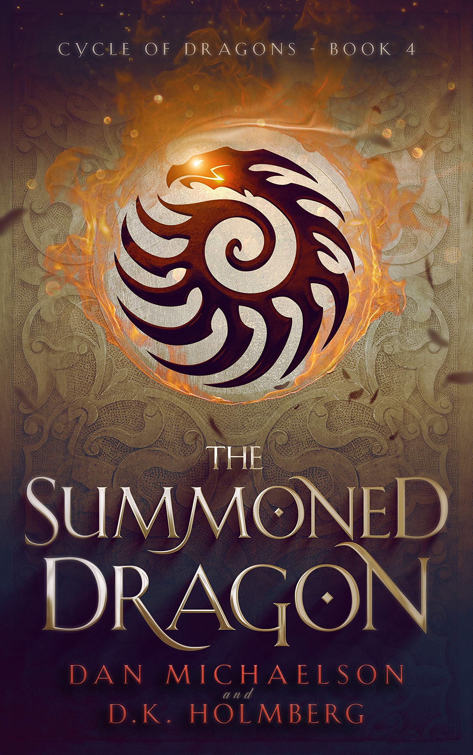 Book 4: THE SUMMONED DRAGON