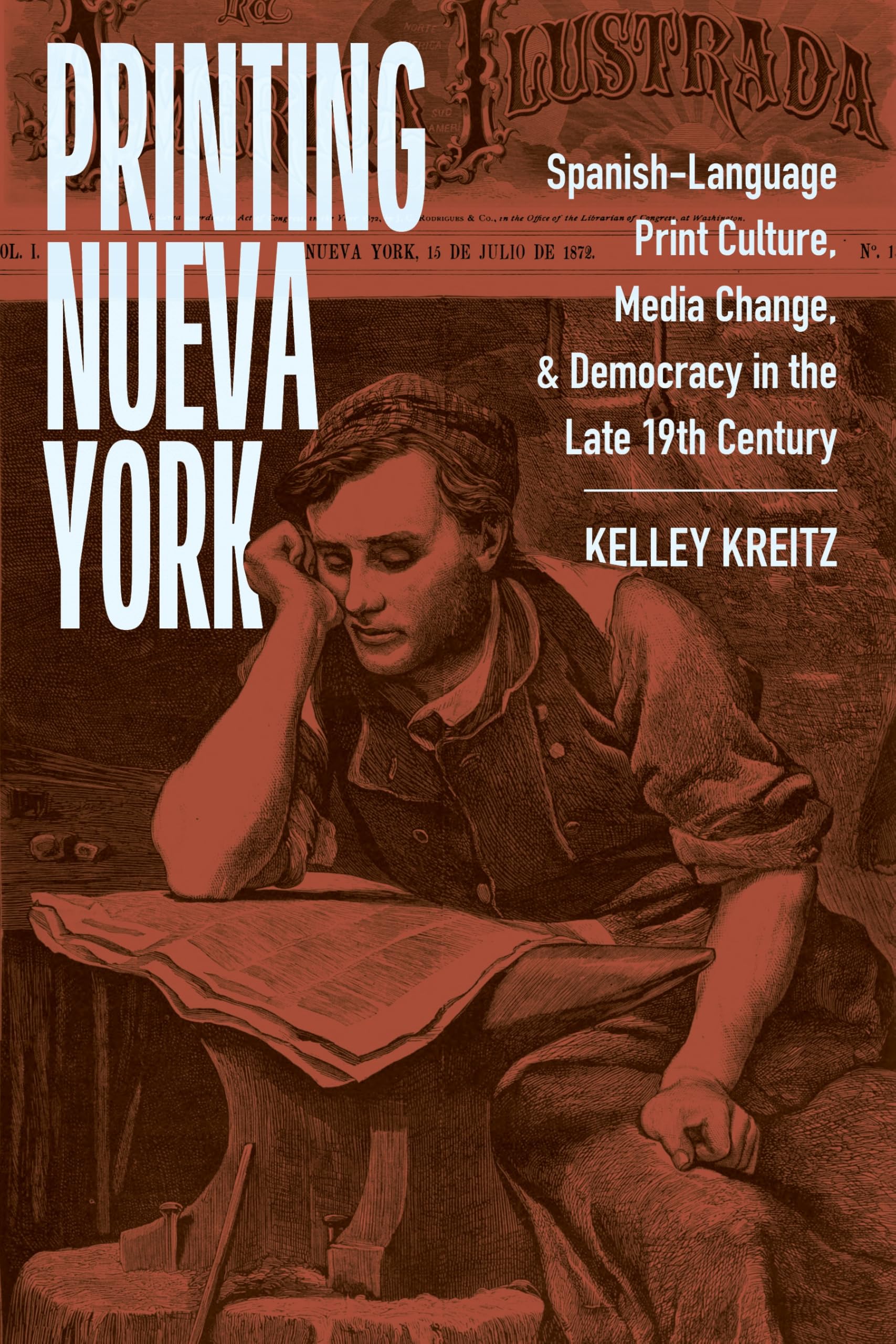 Printing Nueva York (America and the Long 19th Century, 28)
