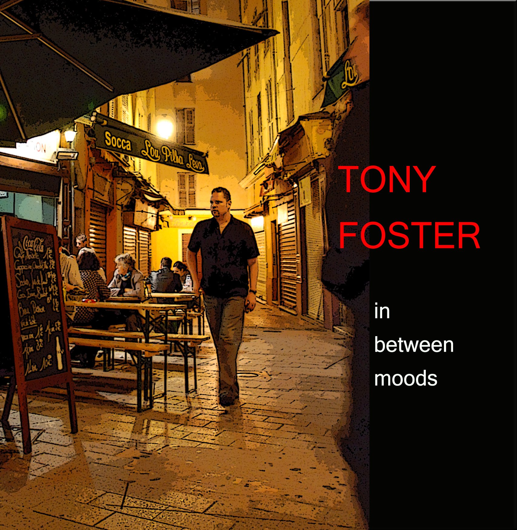 In Between Moods [Audio CD] Tony Foster; Russell Botten; Joe Poole; Dado Moroni; Oscar Peterson; George Gershwin; Ira Gershwin; John Clayton; Bill Carey; Billy Strayhorn; Carl Fischer; Neil Ritchie and Claire Lawrence
