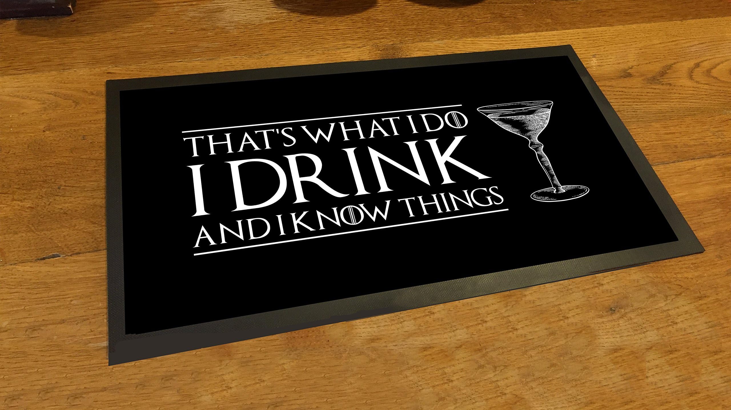 I Drink and I Know Things bar Pub mat Runner Counter mat