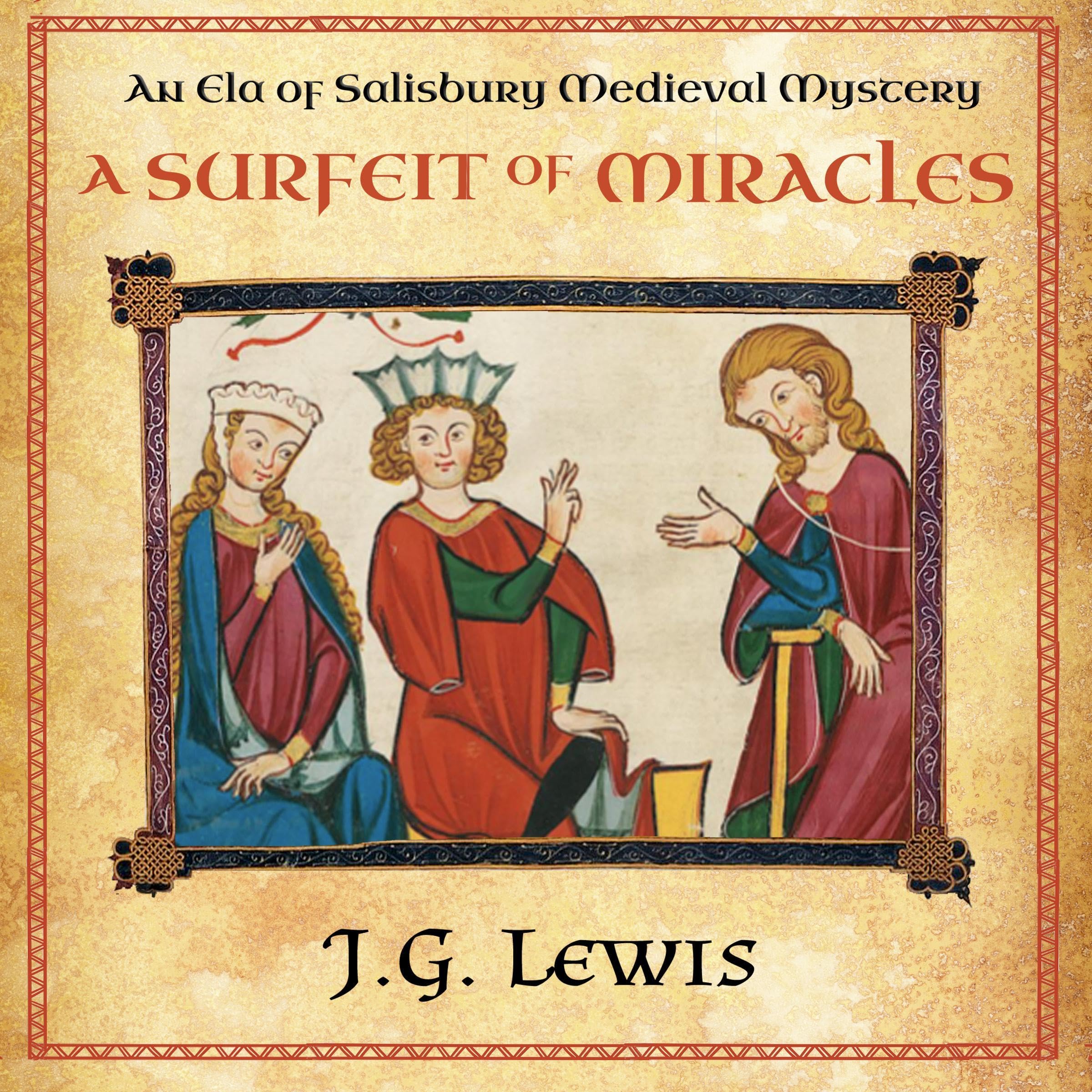 A Surfeit of Miracles