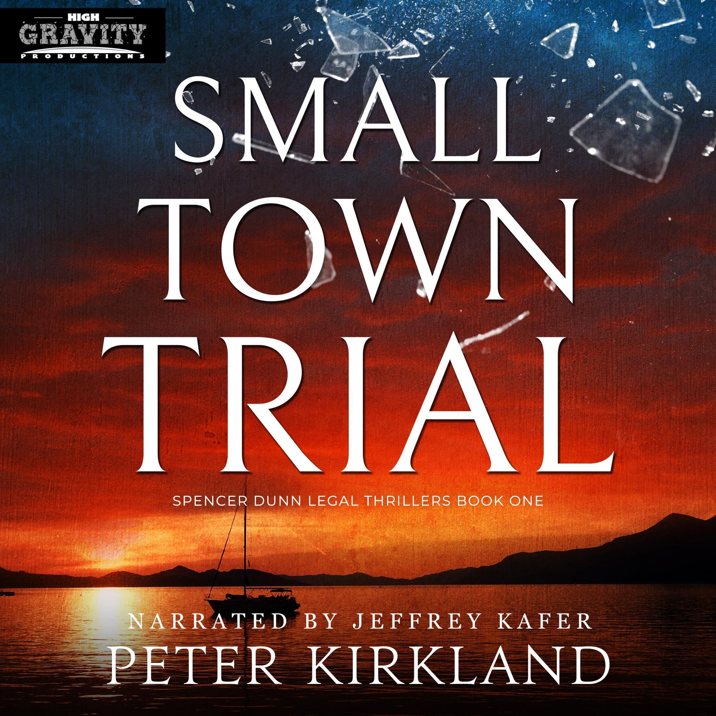 Small Town Trial