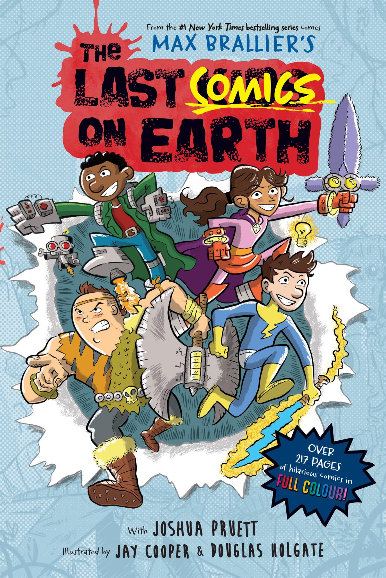 The Last Comics on Earth: Epic, funny, full-colour graphic novel new for kids in 2023 from the bestselling Last Kids series and award-winning Netflix show