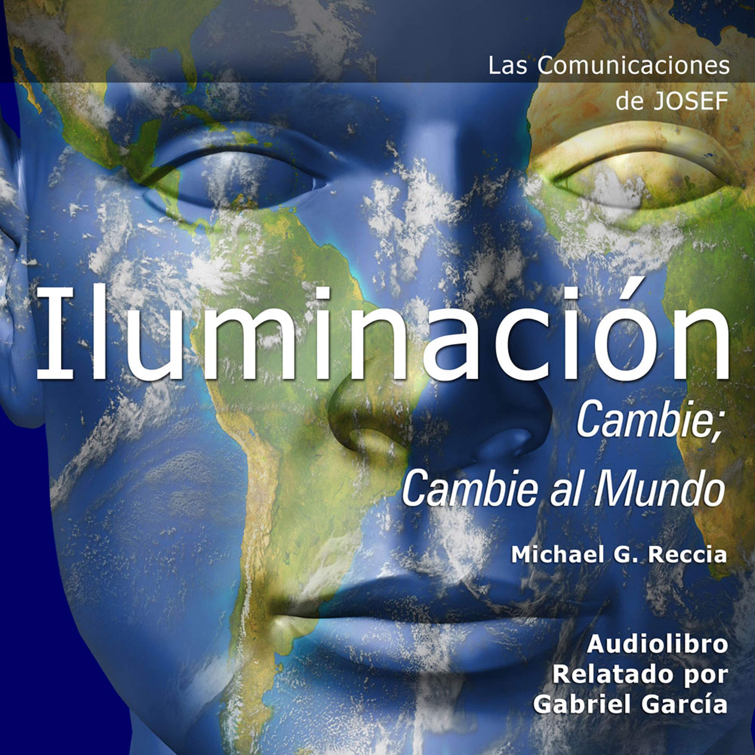 Las Comunicaciones de Josef: Iluminación - Cambie [Joseph's Communications: Lightning - Change]