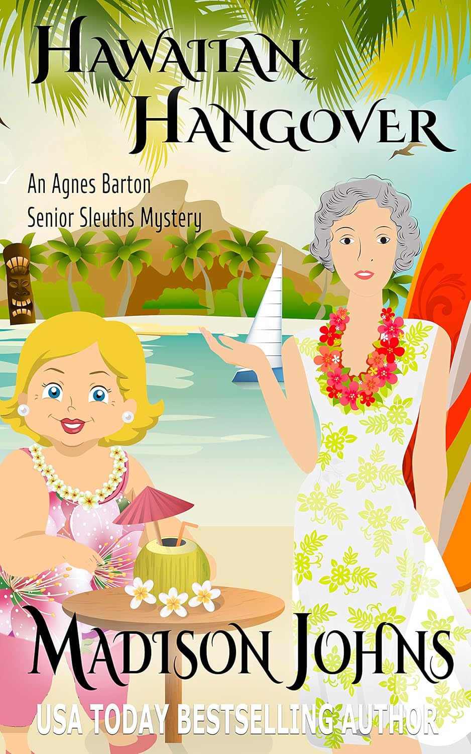 Hawaiian Hangover (Agnes Barton Senior Sleuth Mystery Book