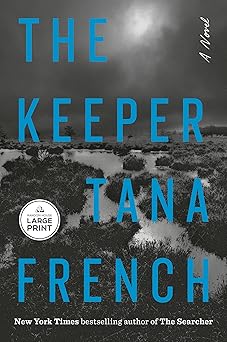 The Keeper: A Novel