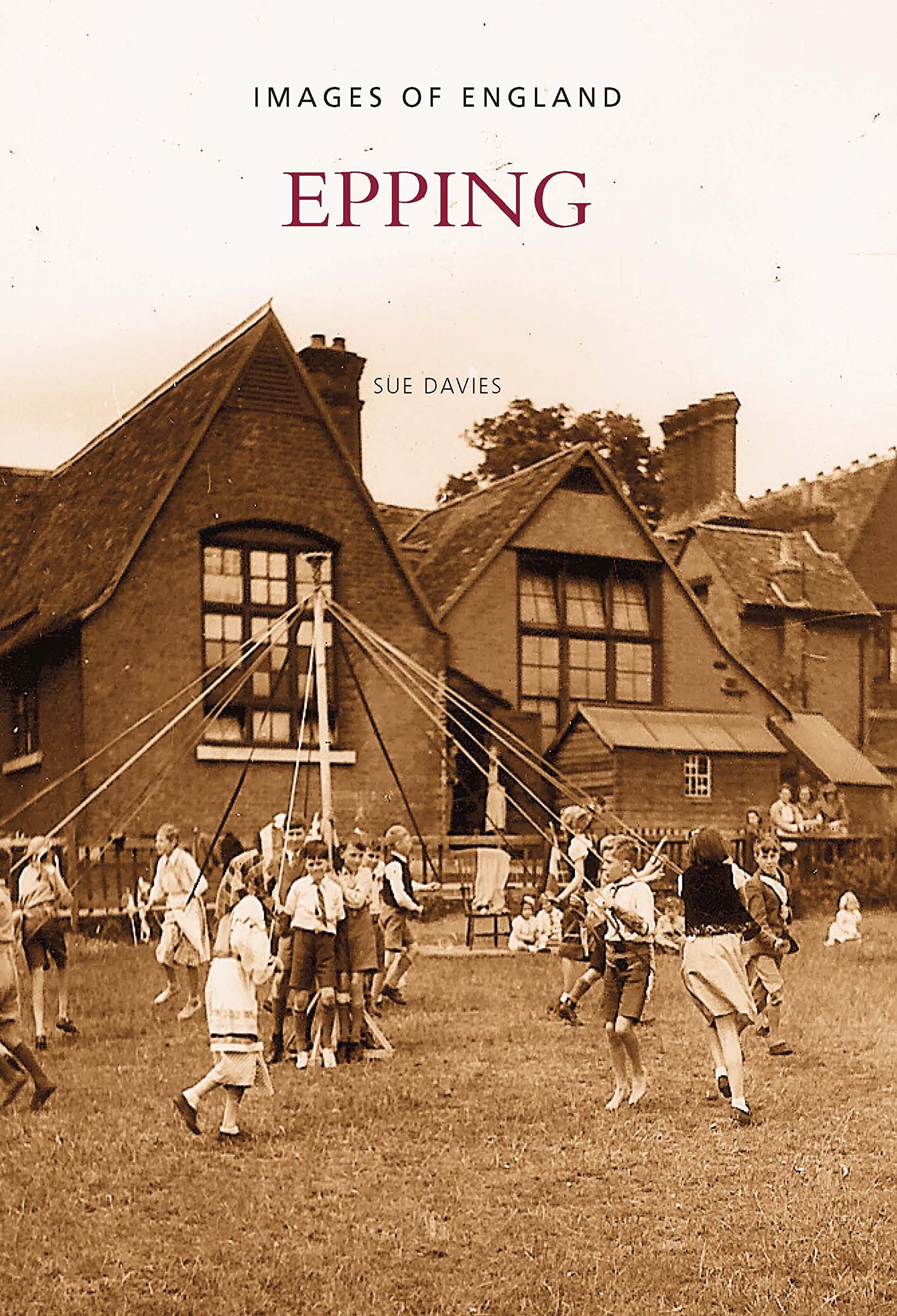 Epping (Archive Photographs),Sue Davies