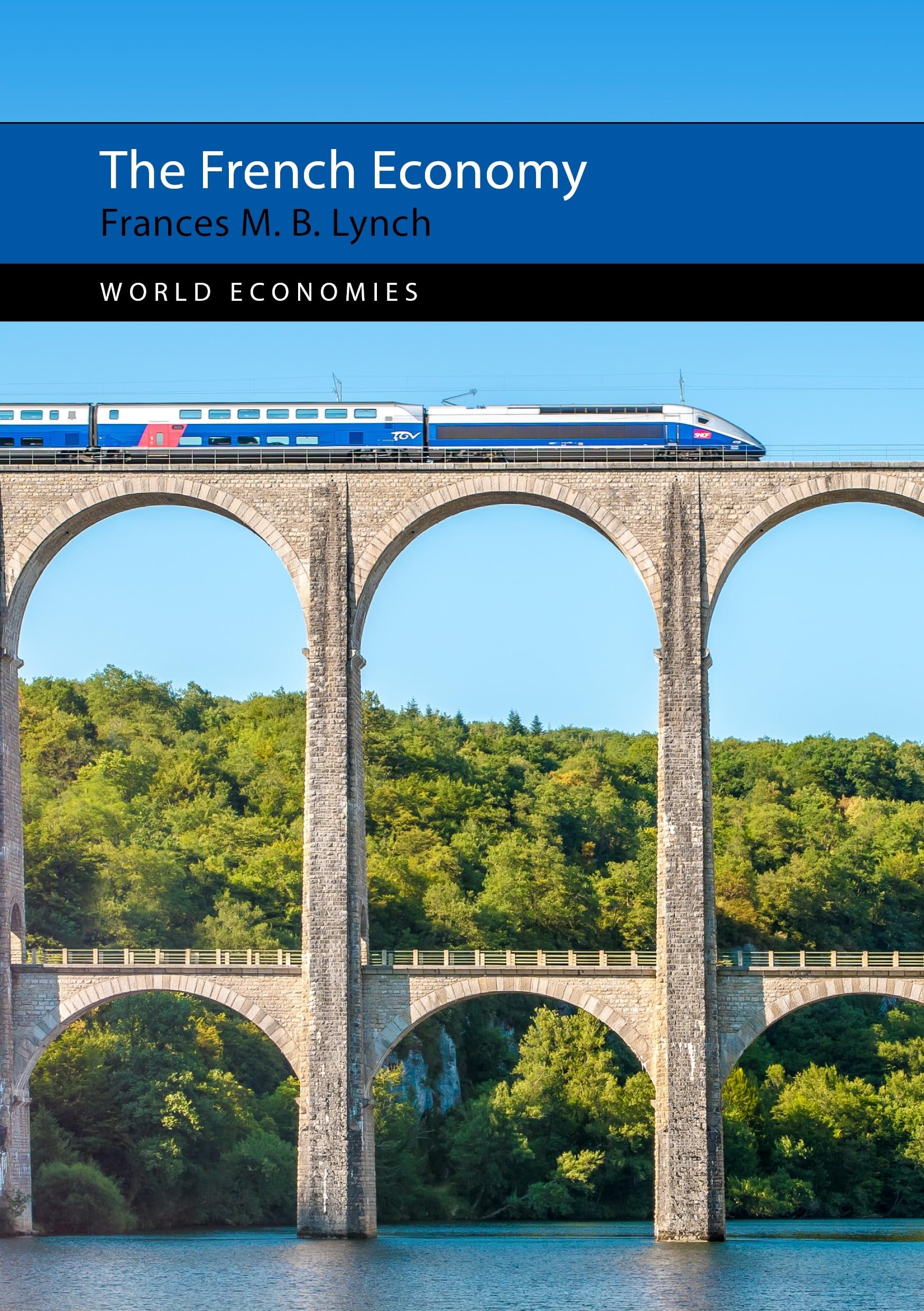 The French Economy (World Economies)