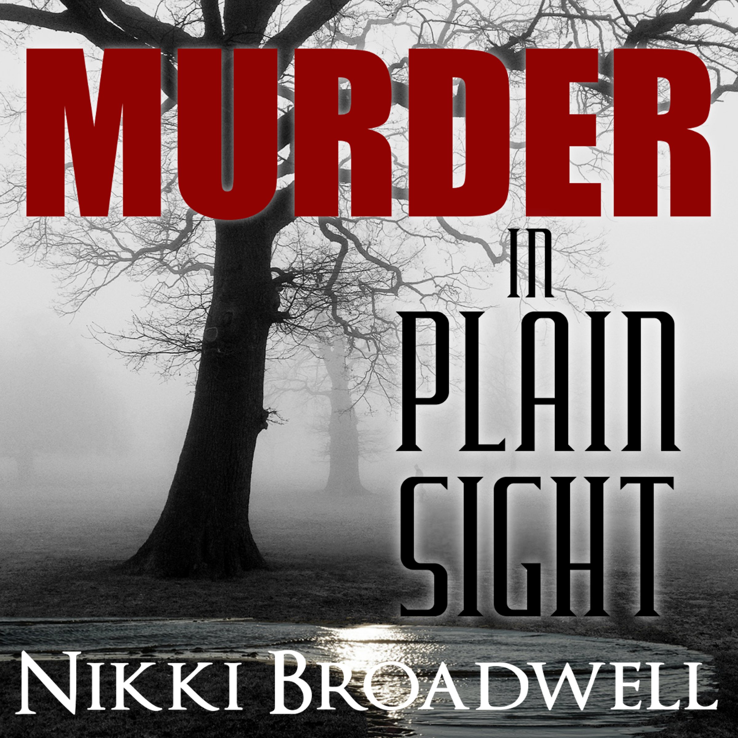 Murder in Plain Sight