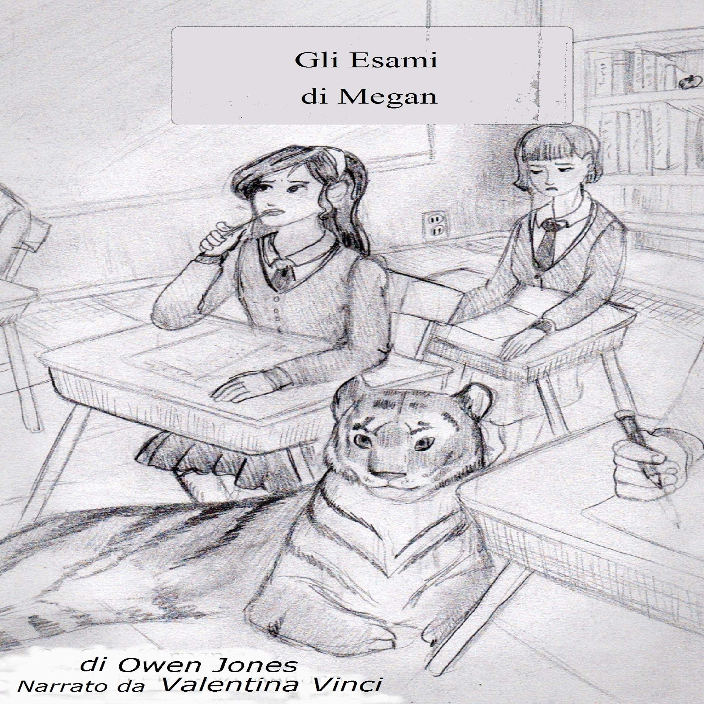 Cover art for Gli Esami di Megan [Megan's Exams]