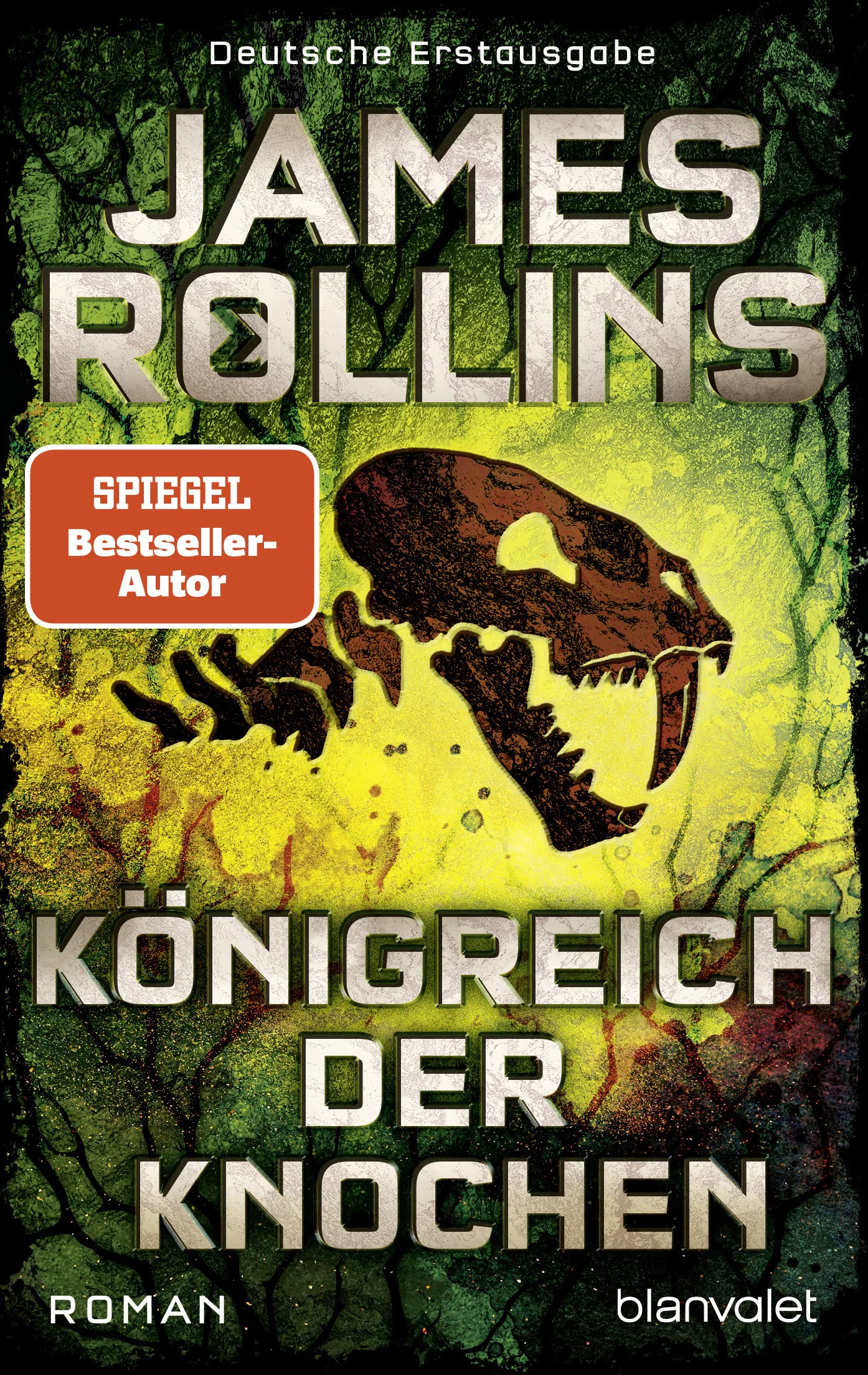 Königreich der Knochen: Roman