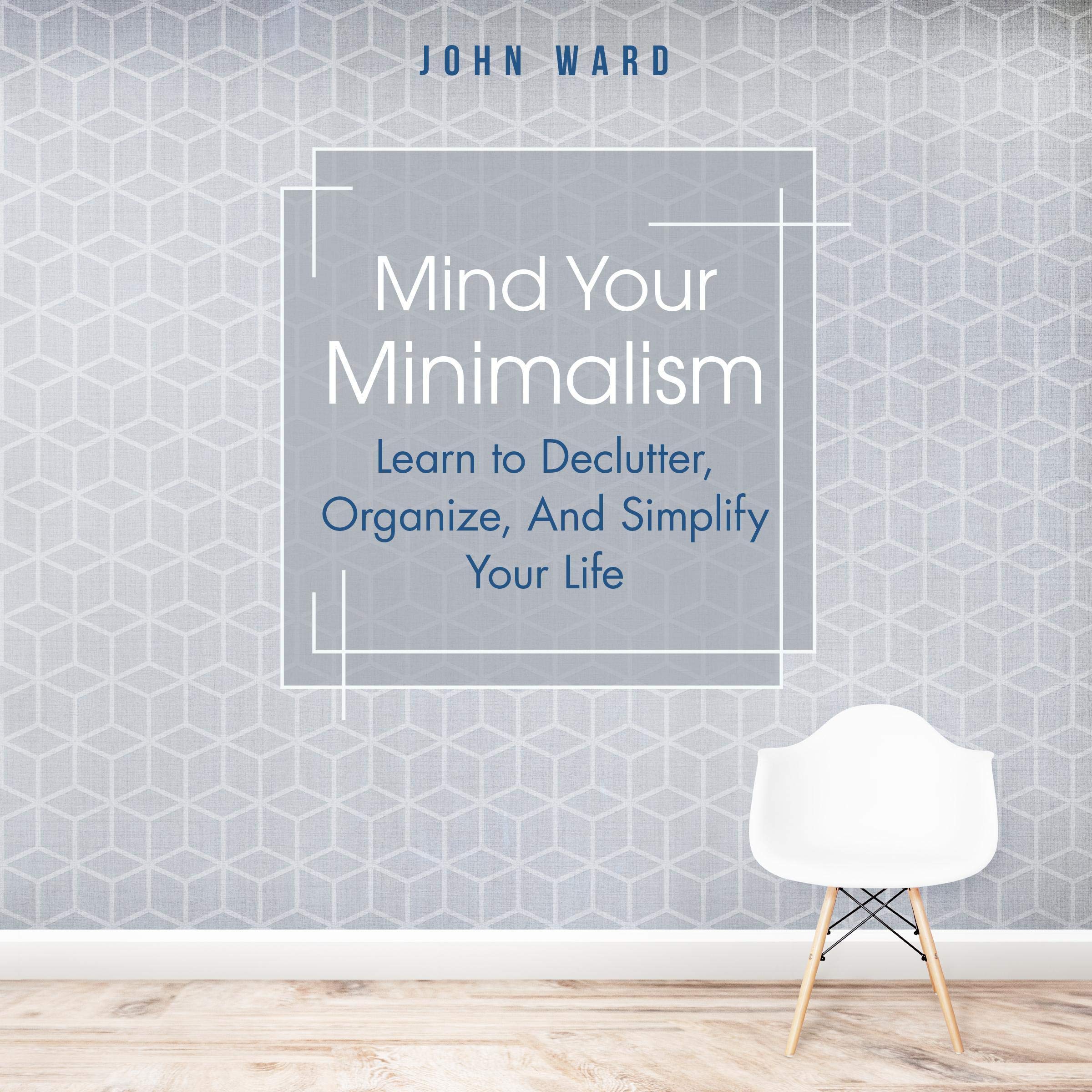 Cover art for Mind Your Minimalism