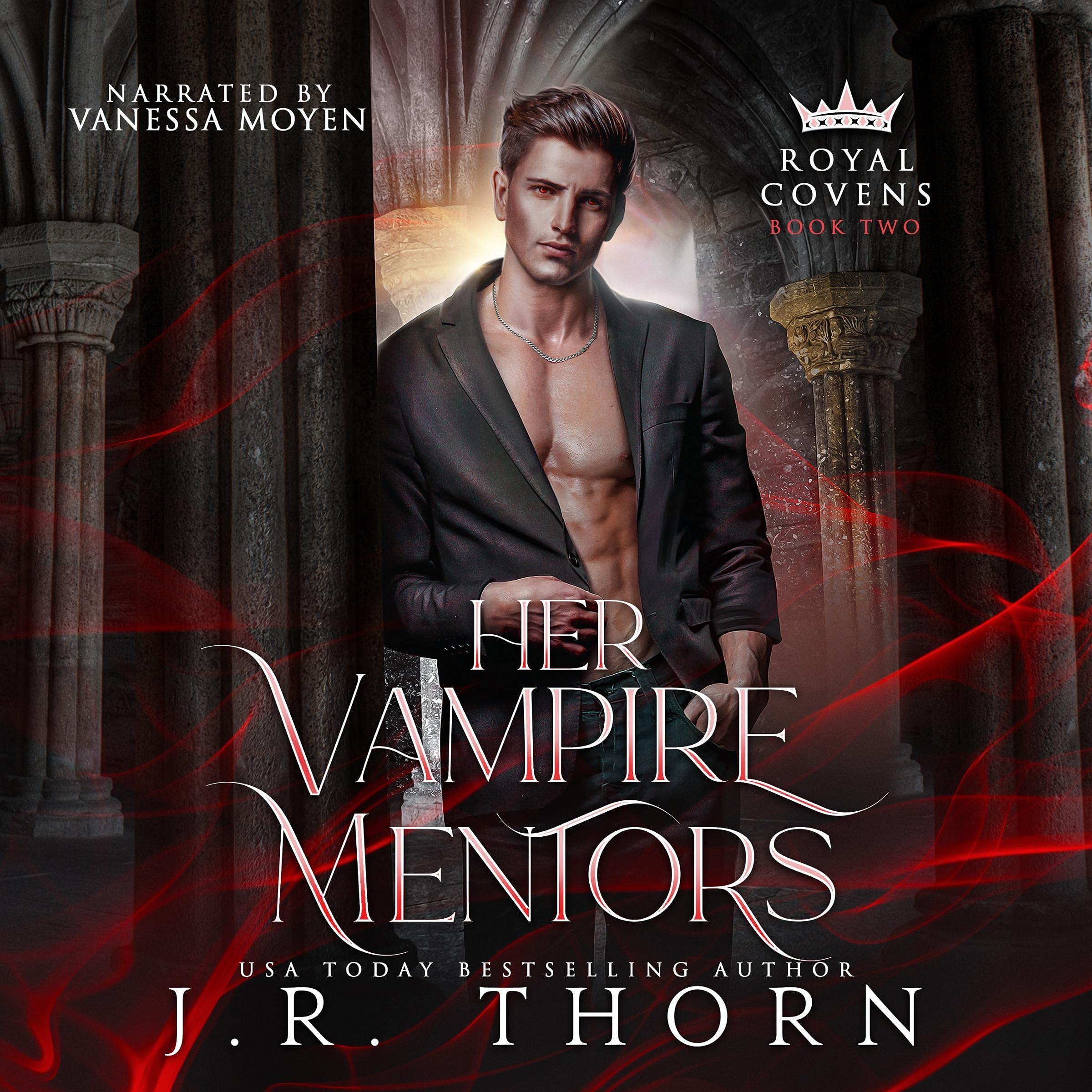 Cover art for Her Vampire Mentors: Book Two: A Reverse Harem Witches and Vampires Royal Covens Novel