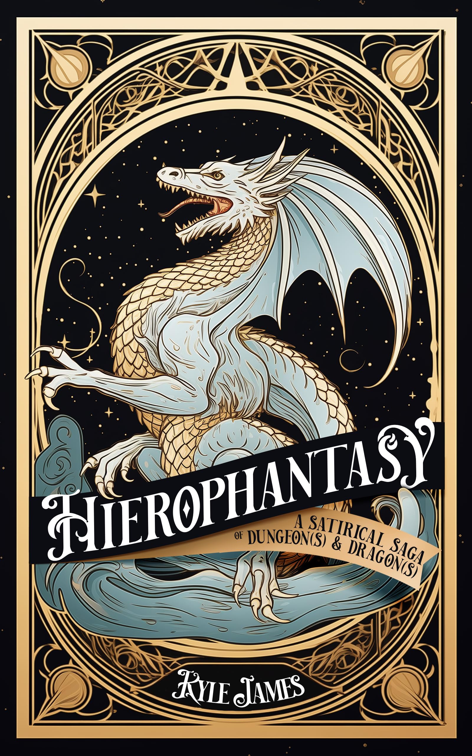 Hierophantasy: A Satirical Saga of Dungeon(s) & Dragon(s)