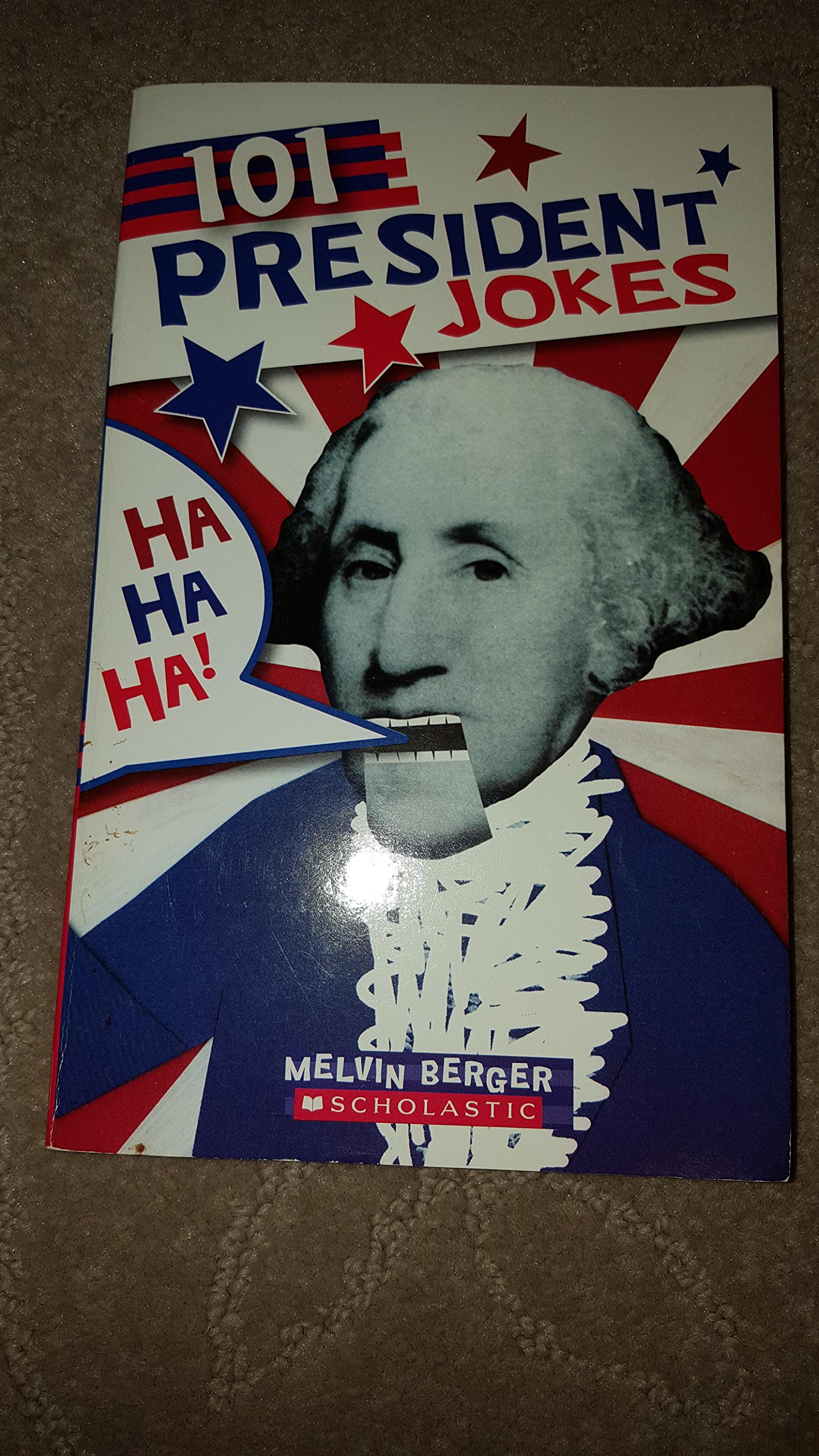 President Humor 101 President Jokes: Melvin A. Berger: 9780545110334: Amazon.com: Books