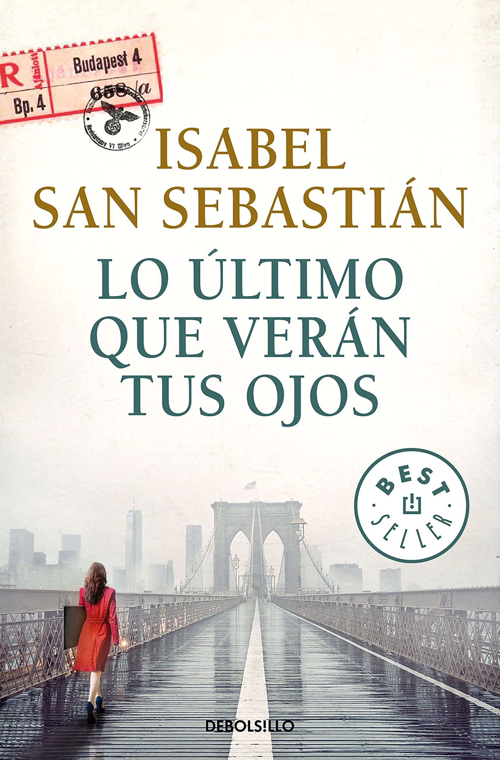 Lo último que verán tus ojos (Spanish Edition)