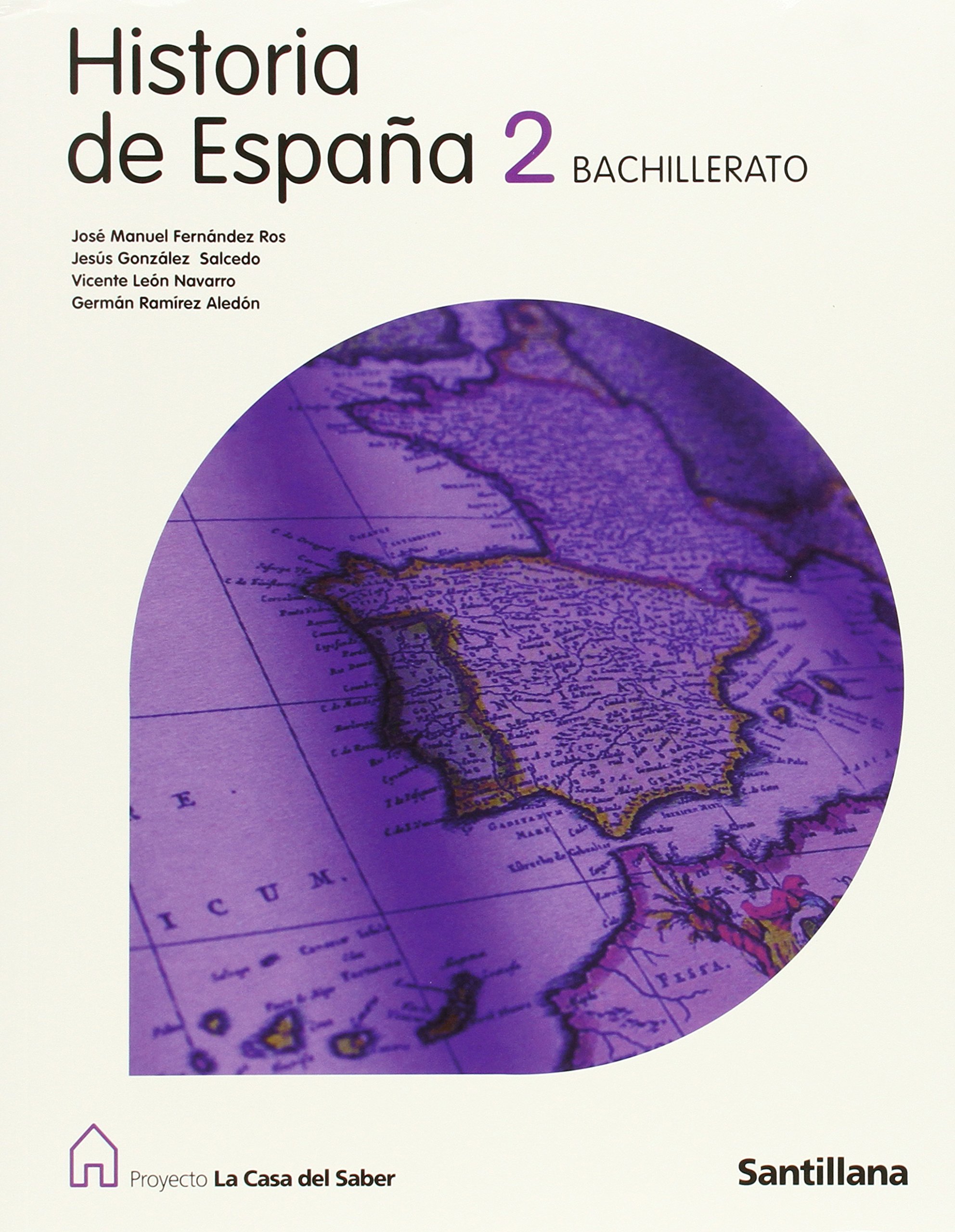 Historia de España Murcia 2 Bachillerato La Casa Del Saber - 9788429490077