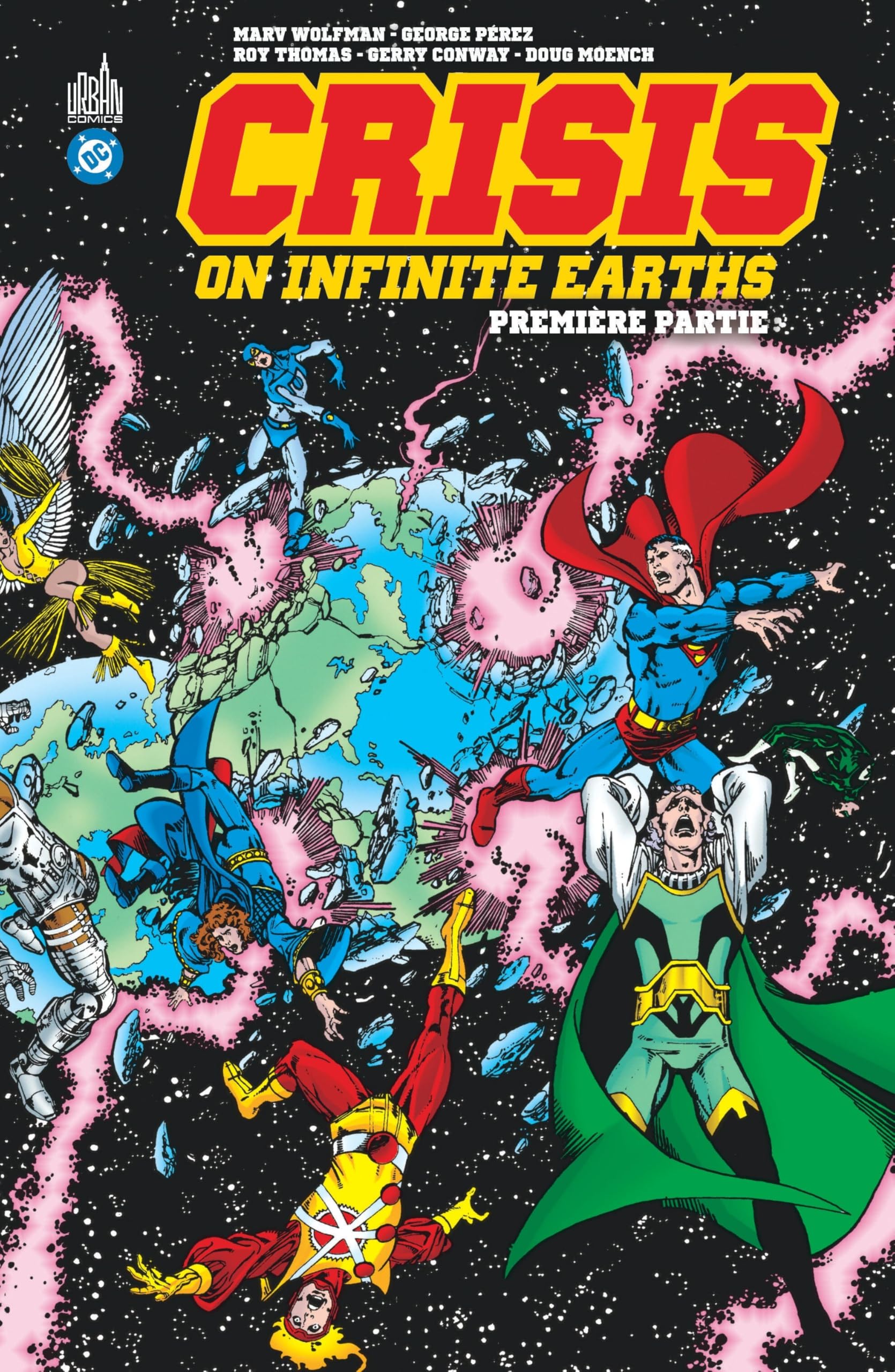 Crisis on Infinite Earths (1985) partie 1 - George Pérez - Urban Comics - broché - Comics
