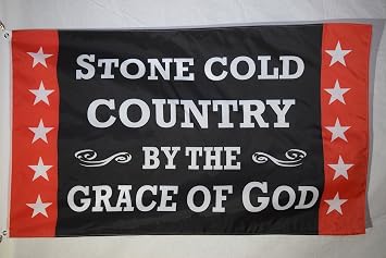 Stone Cold Country Flag, 3x5 Ft, Country Music Novelty Banner