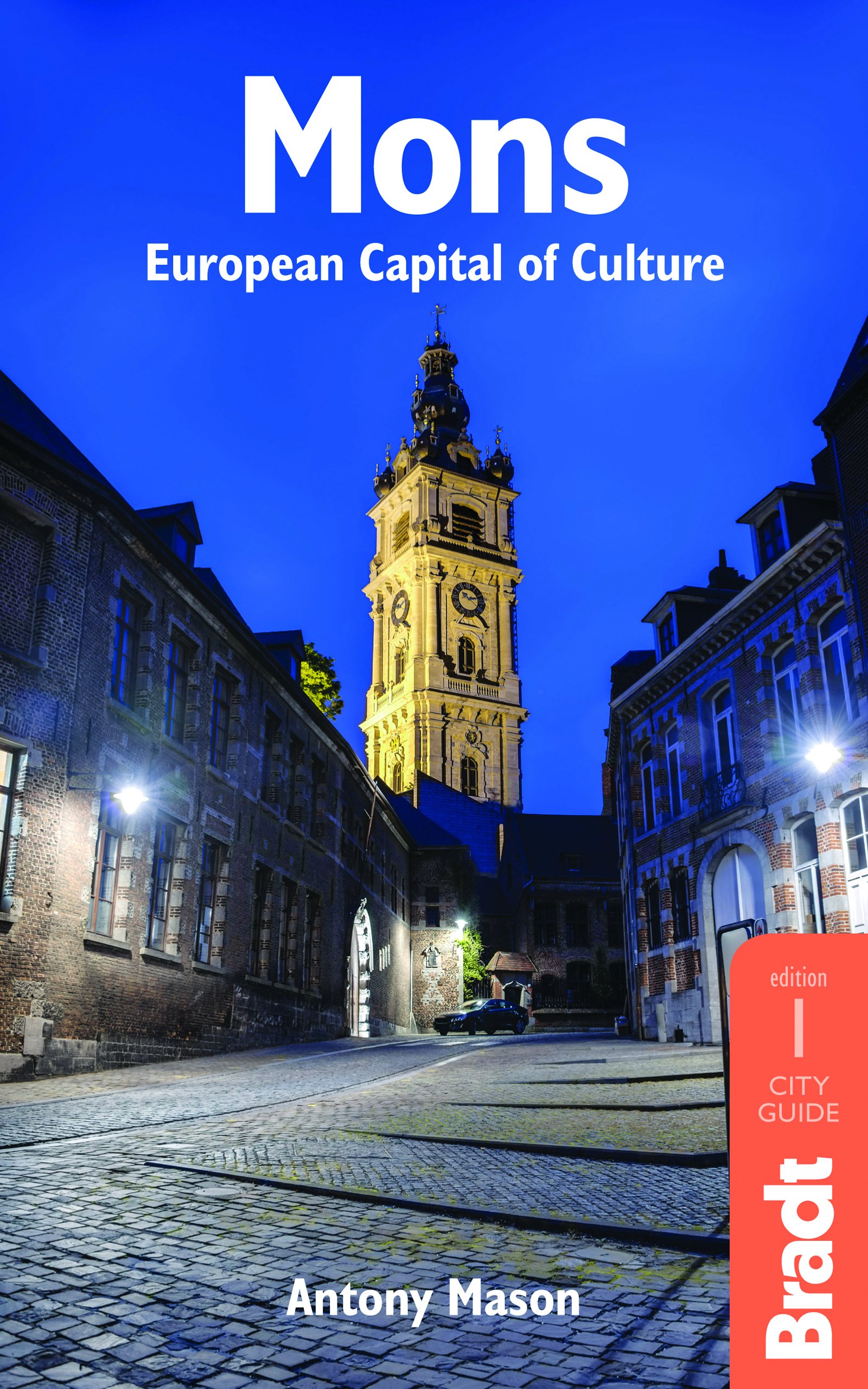 Mons - European Capital o: European Capital of Cultu