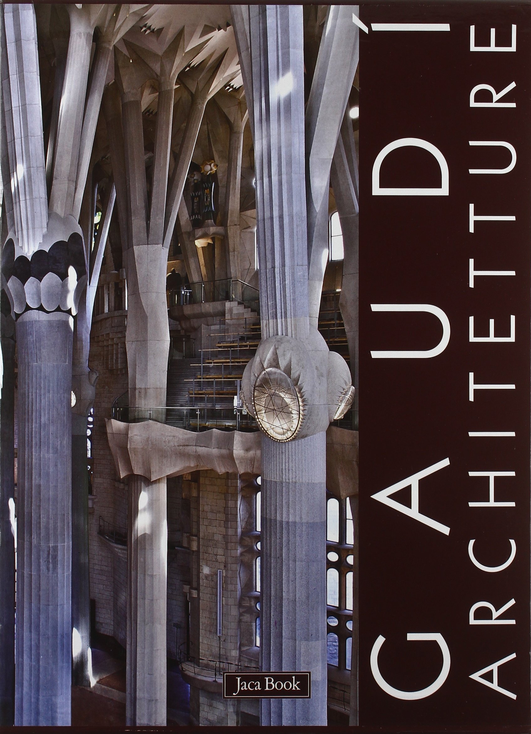 Gaudì Architetture et Sagrada Familia : décryptez enfin les symboles de l'art sacré catalan
