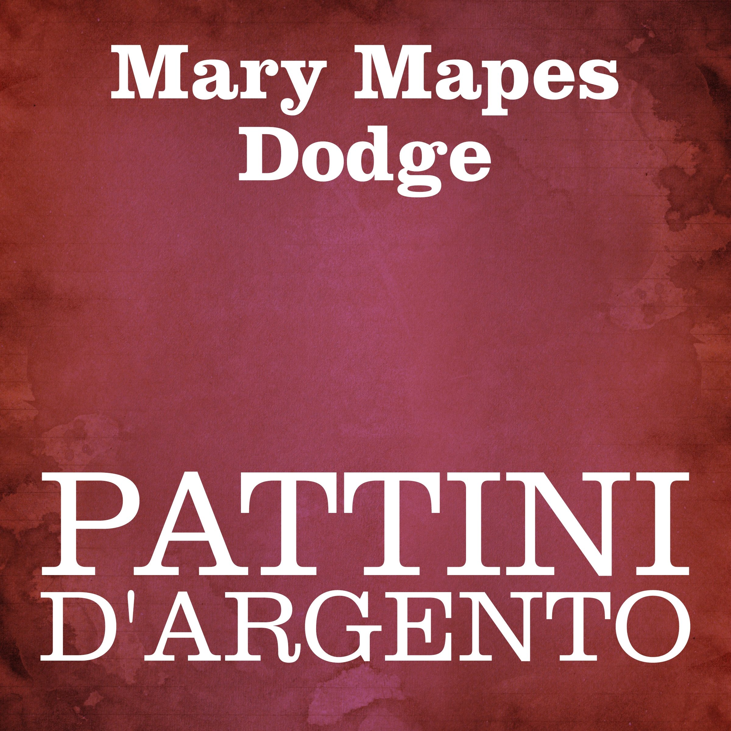 Pattini d'argento [The Silver Skates]