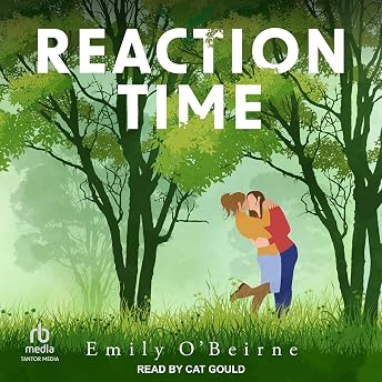 Reaction Time Audiobook by Emily O'Beirne episode artwork