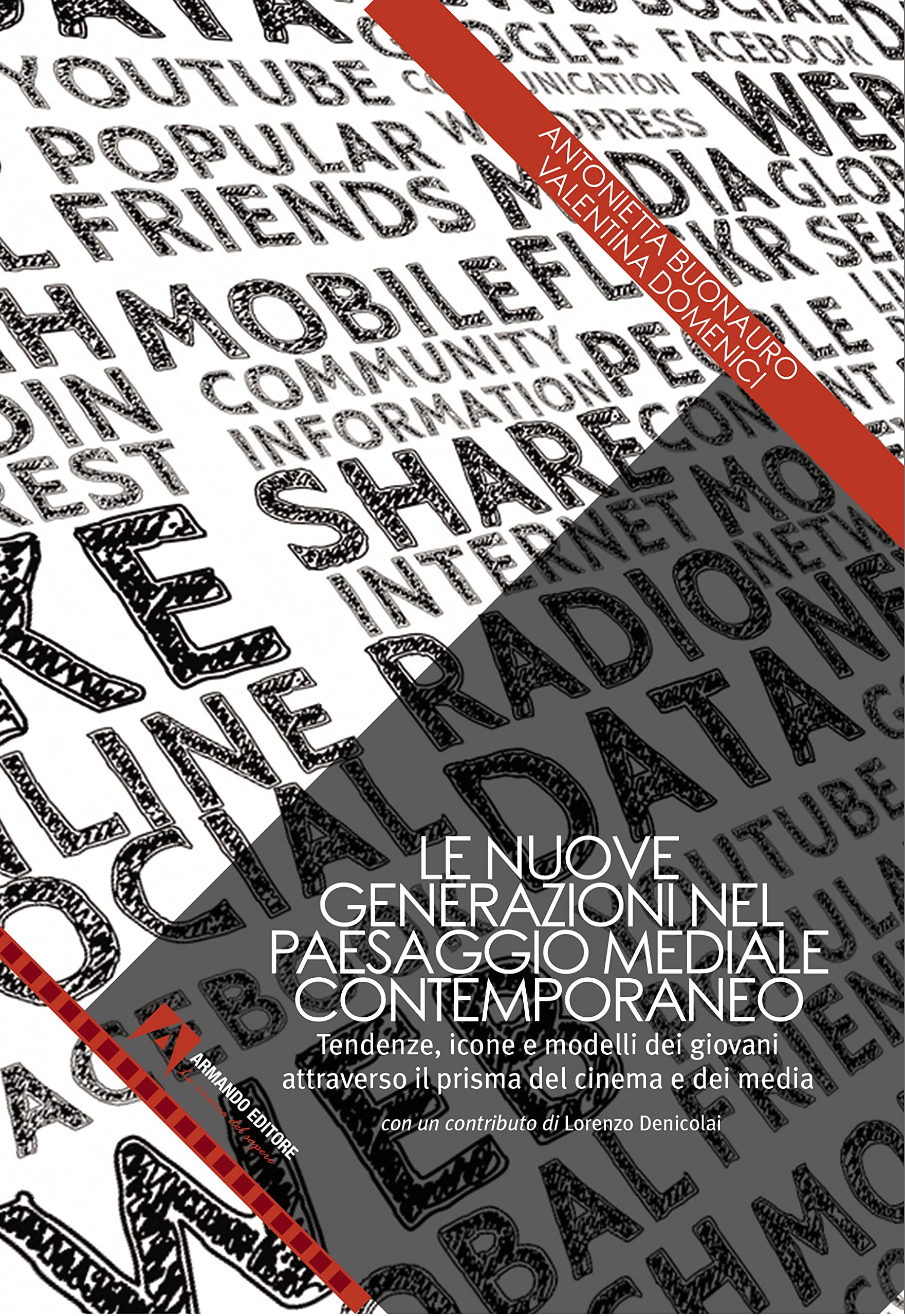 Le Nuove Generazioni Nel Paesaggio Mediale Contemporaneo - 4