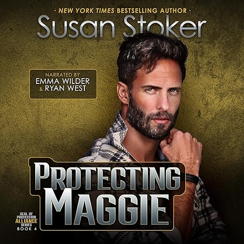 Susan Stoker Protecting Maggie [SEAL of Protection ALLIANCE #4]