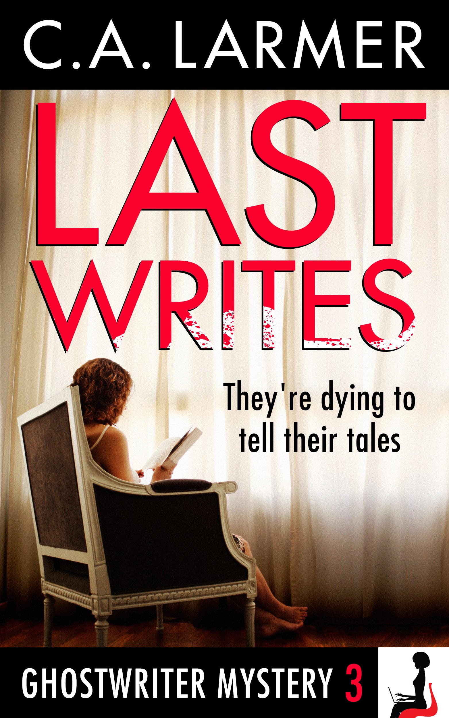 Last Writes (A Ghostwriter Mystery Book 3)