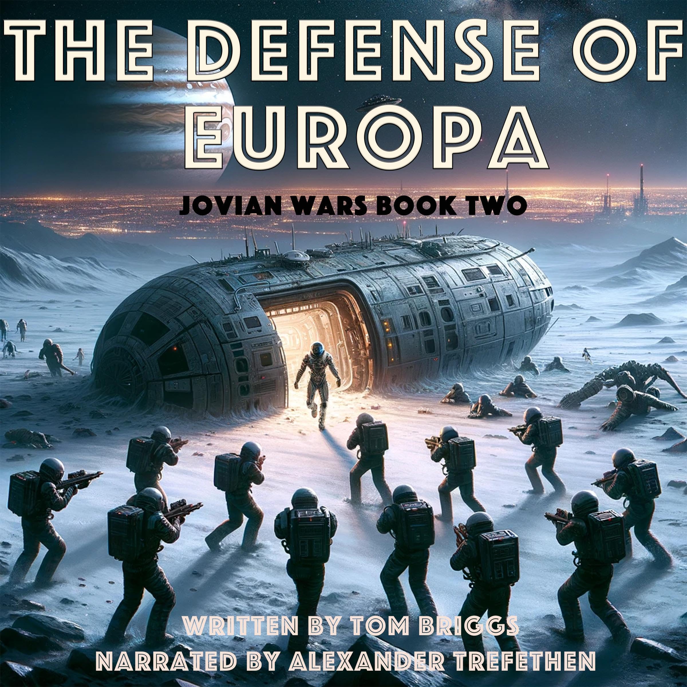 The Defense of Europa: Jovian Wars, Book 2