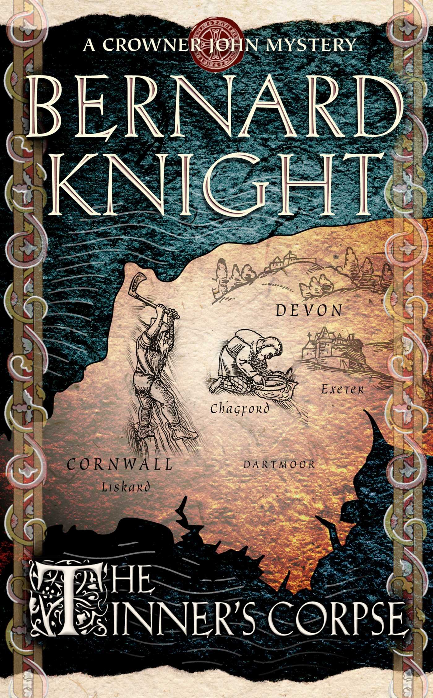 The Tinner's Corpse (A Crowner John Mystery) - Knight, Bernard