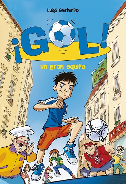 Portada de ¡Gol! 1 - Un gran equipo