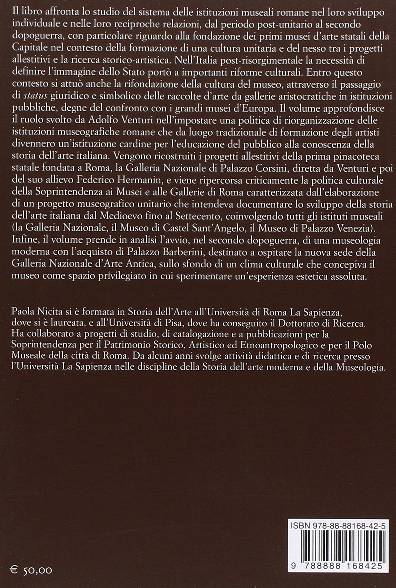 Musei e storia dell'arte a Roma. Palazzo Corsini, Palazzo Venezia, Castel Sant'Angelo e Palazzo Barberini tra XIX e XX secolo