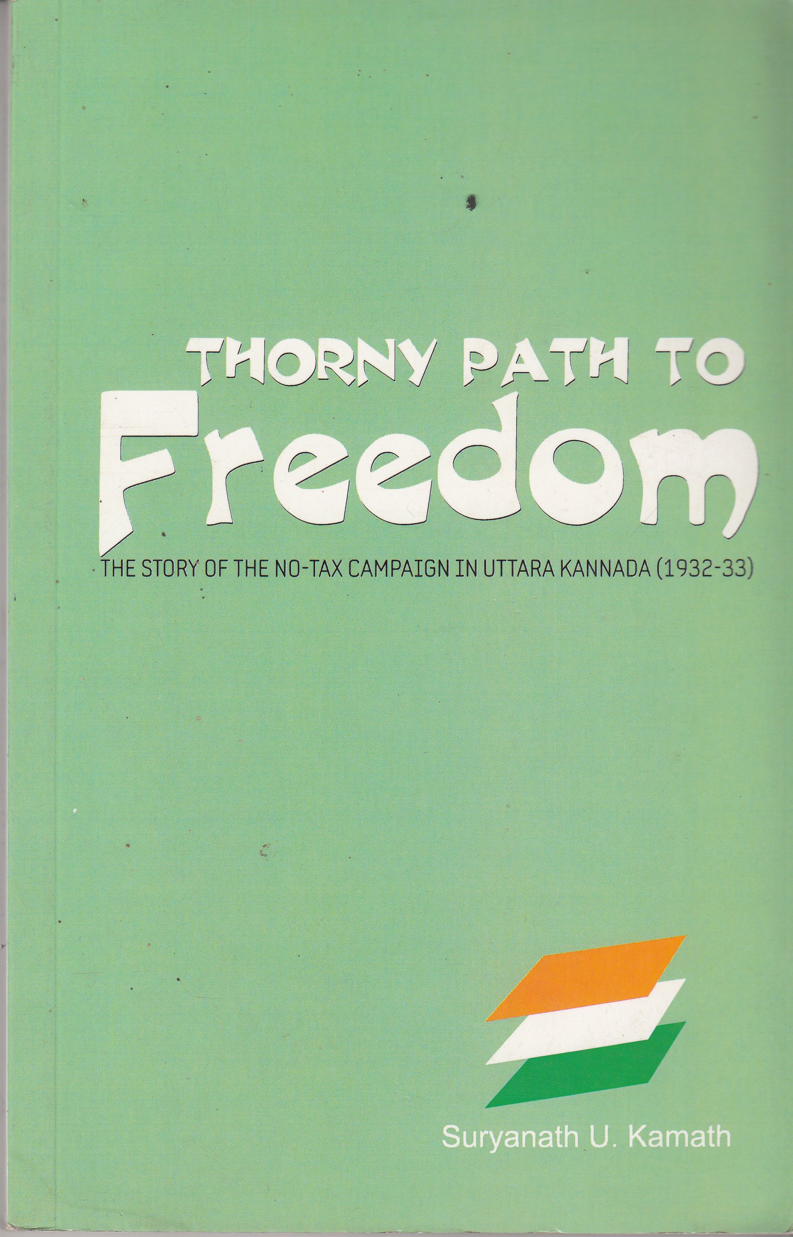 Thorny Path to Freedom
