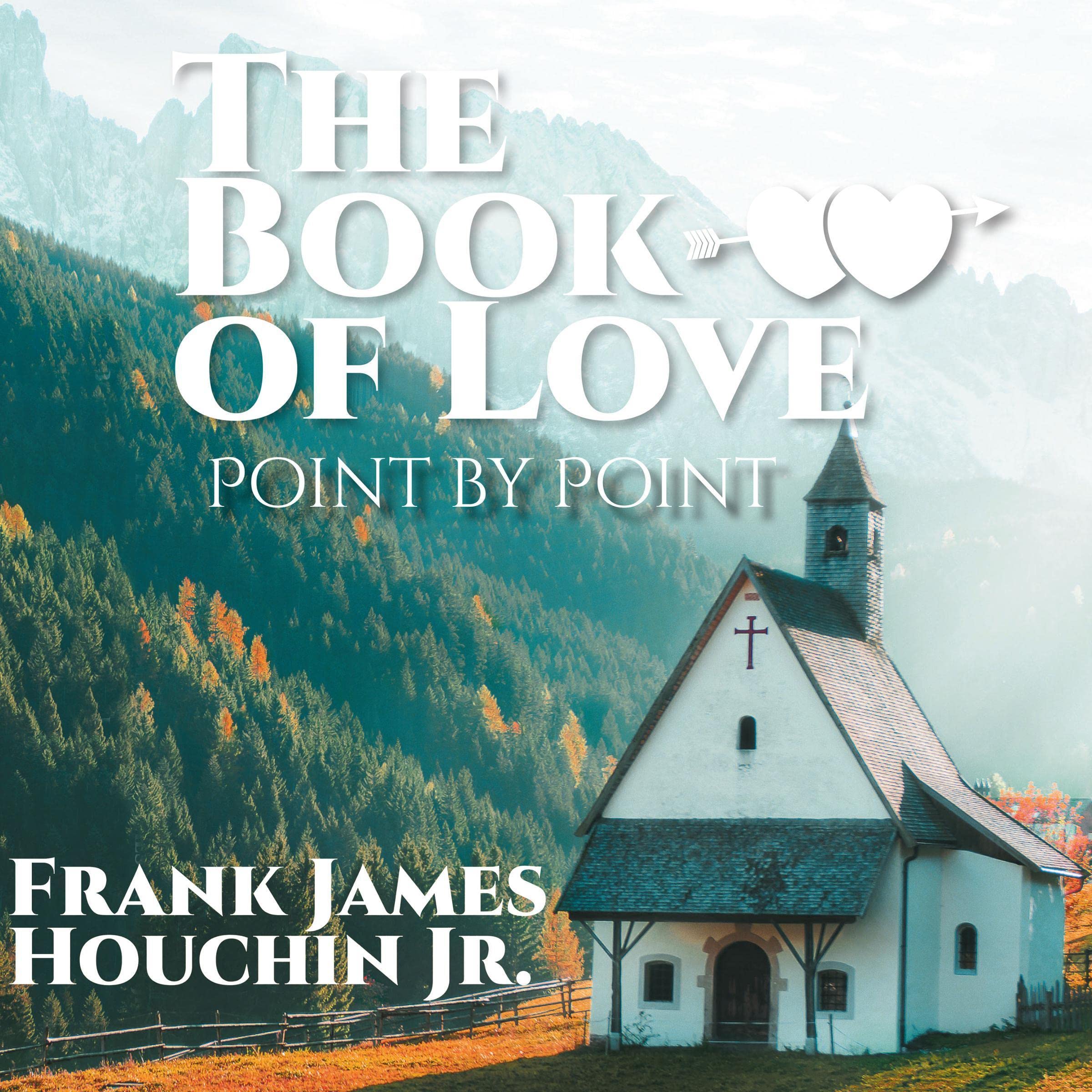 The Book of Love: Point by Point