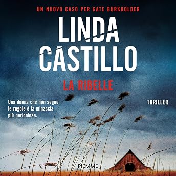 La ribelle Audiolibro di Linda Castillo episode artwork