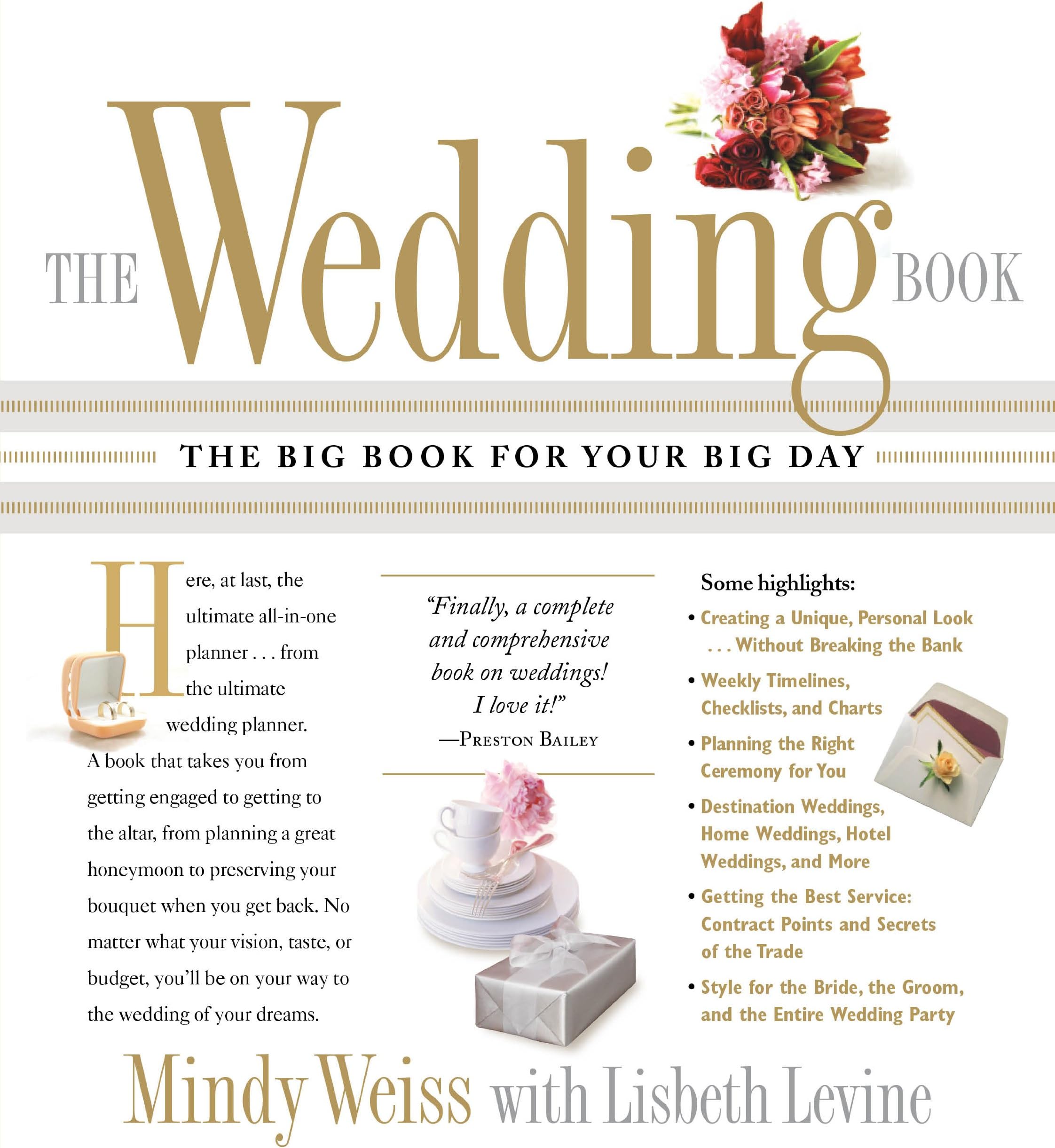 The Wedding Book: The Big Book for Your Big Day