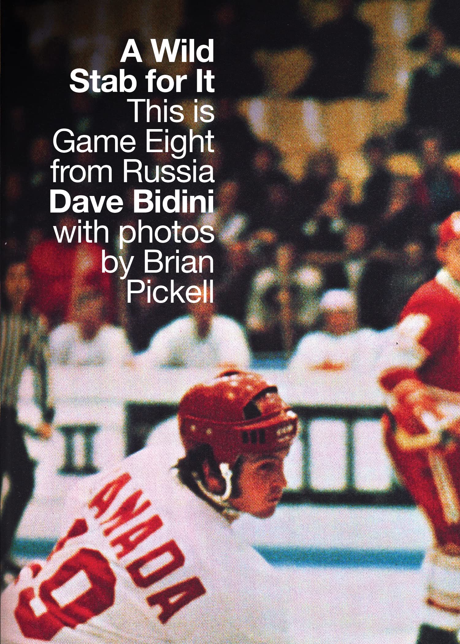 A Wild Stab For It: This is Game Eight from Russia