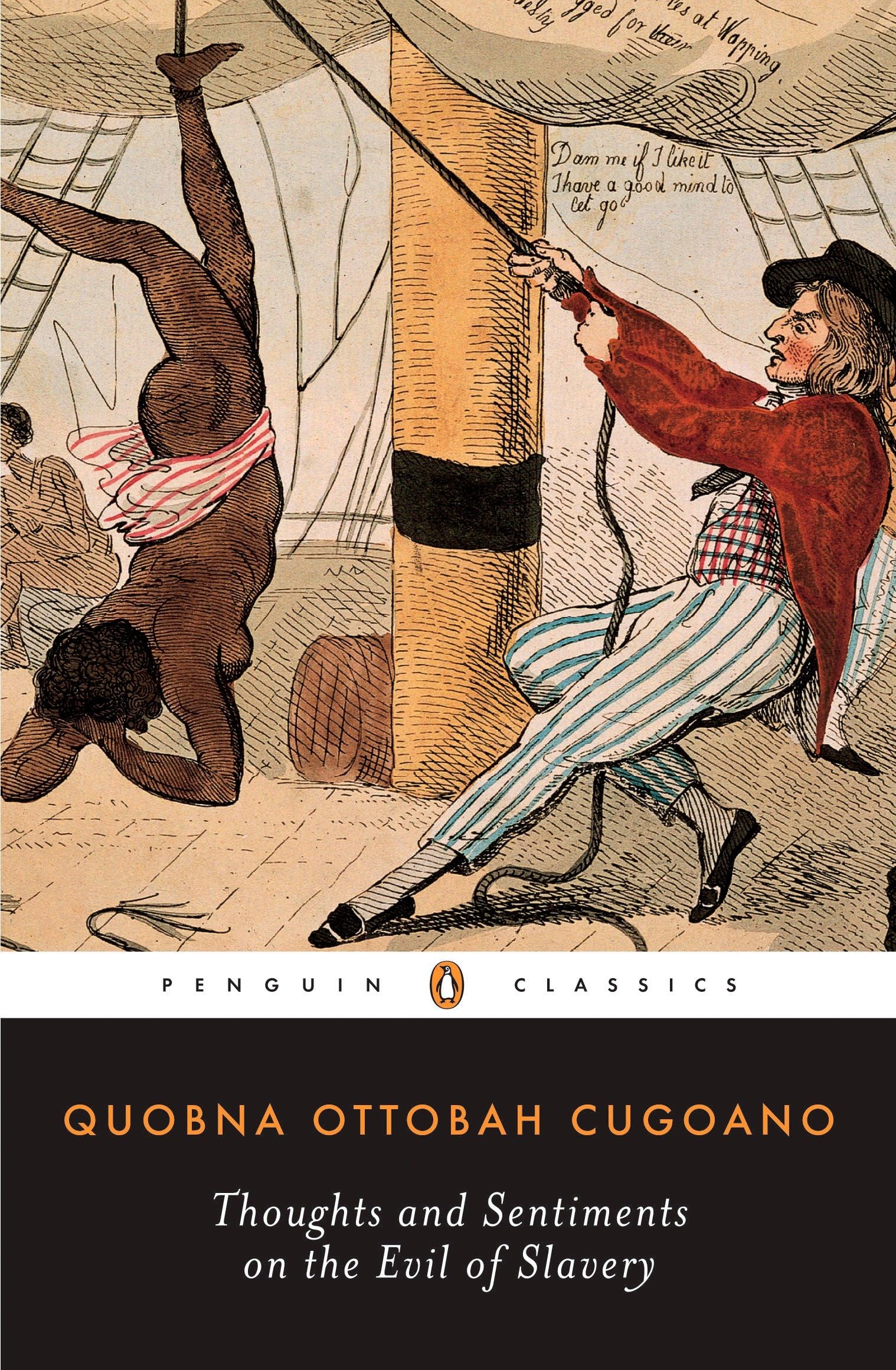 Thoughts and Sentiments on the Evil of Slavery (Penguin Classics)