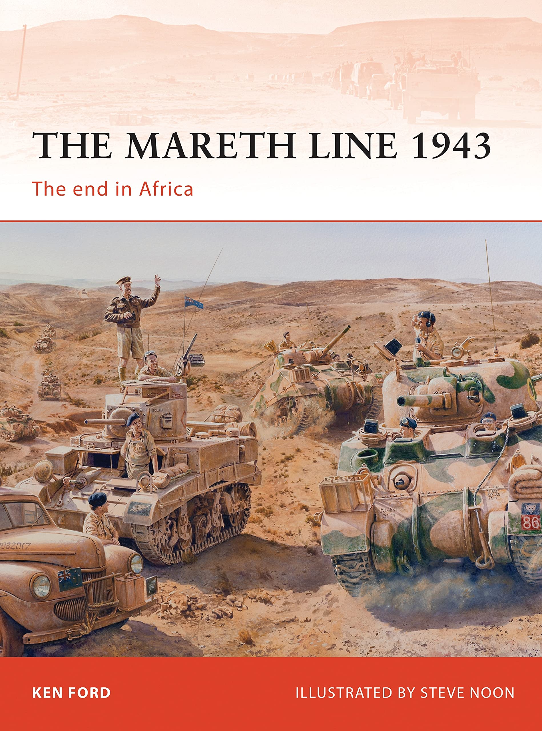 The Mareth Line 1943 by Ken Ford, Steve Noon - 9781780960937