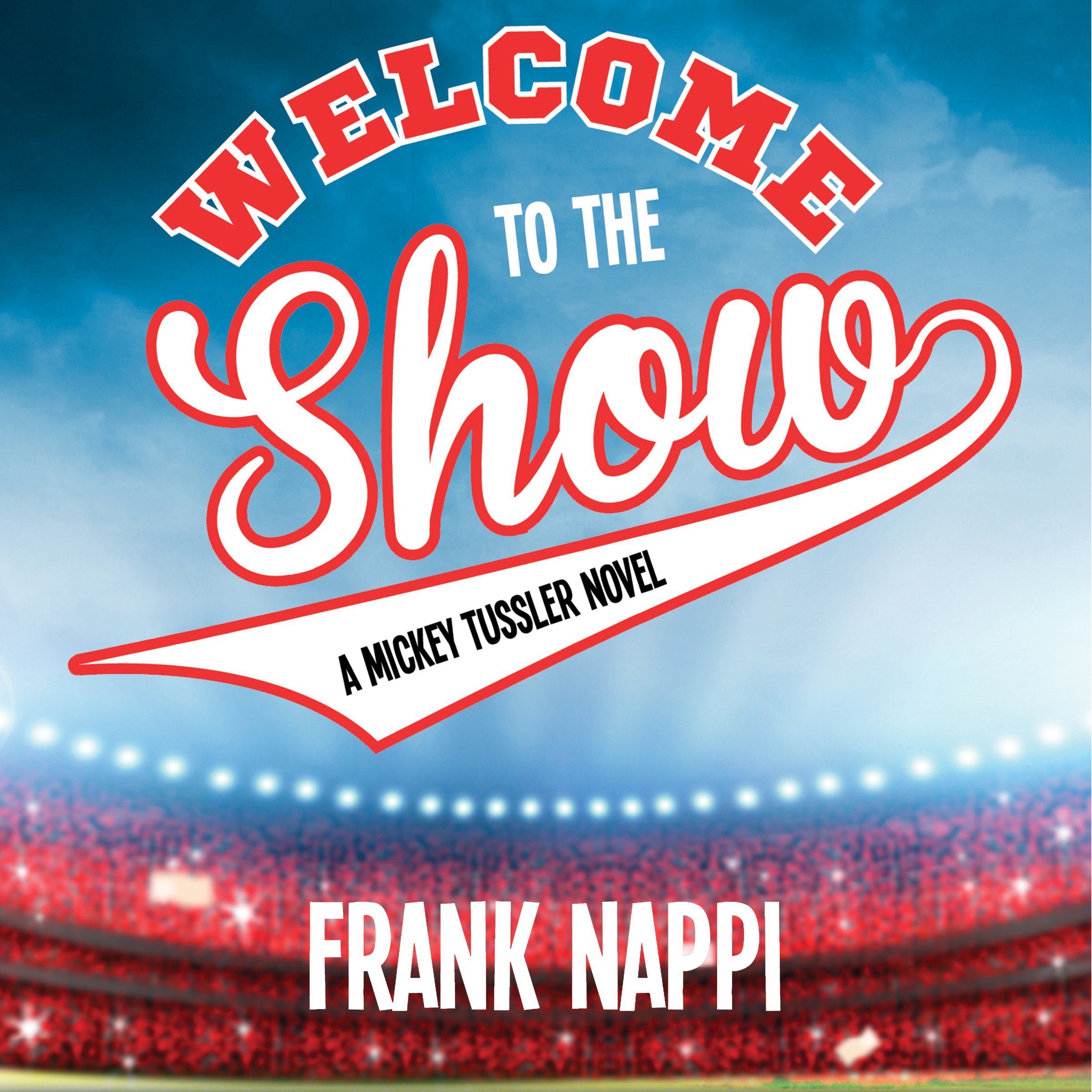 Cover art for Welcome to the Show