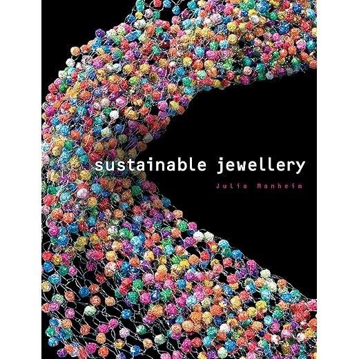 Sustainability in Jewelry Making
