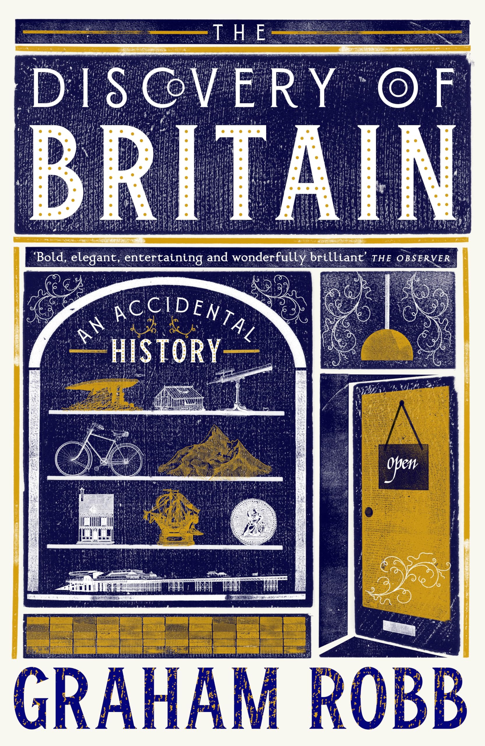 The Discovery of Britain: An Accidental History