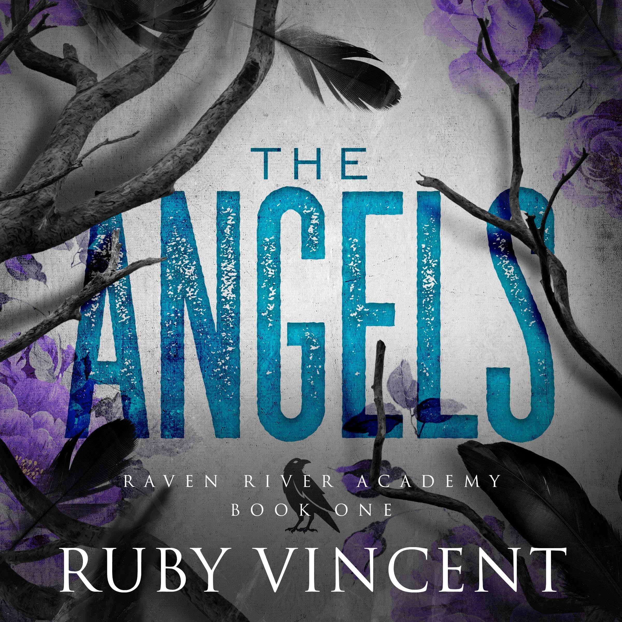 Cover art for The Angels: A Dark High School Bully Romance