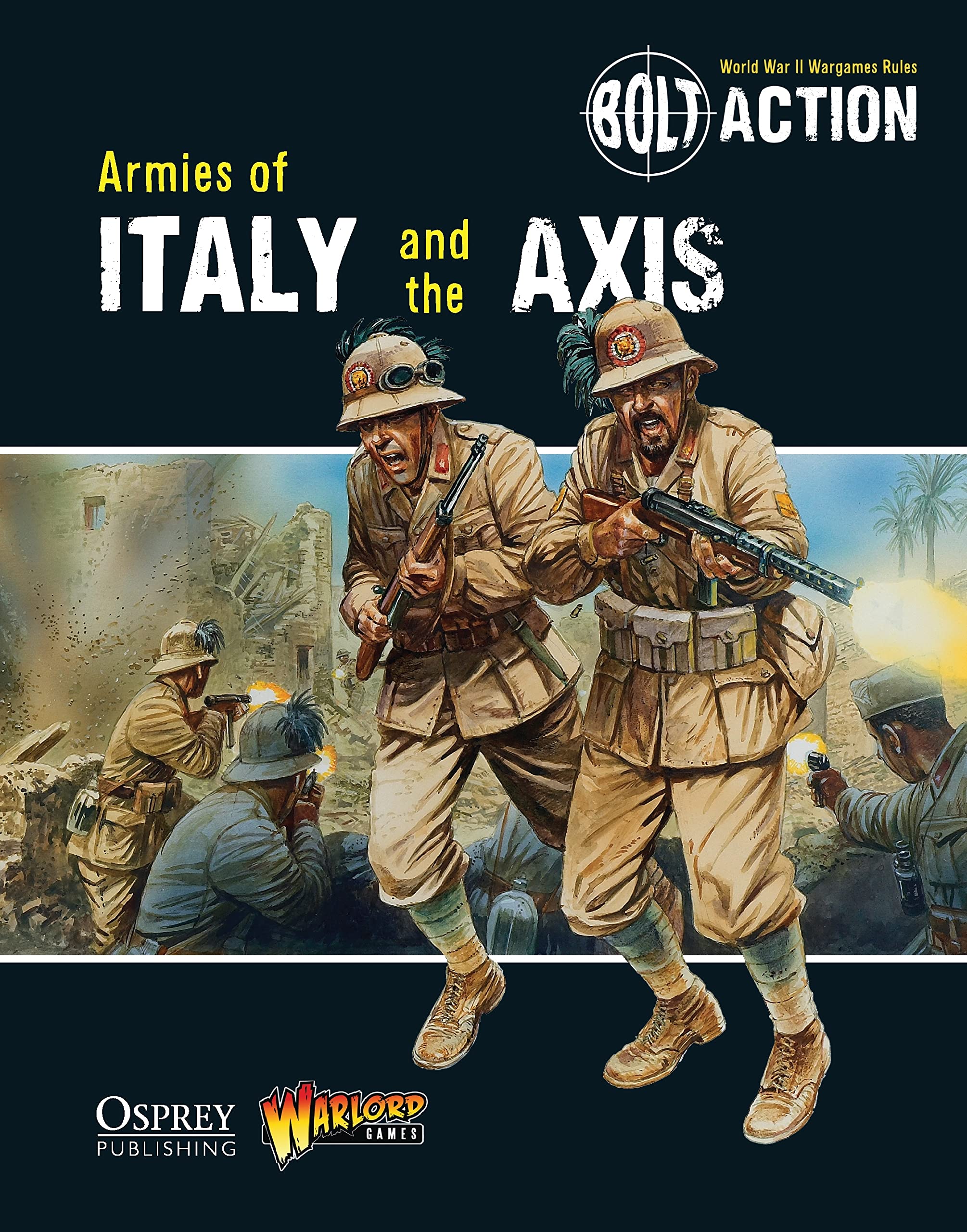 Bolt Action: Armies of Italy and the Axis by Warlord Games, P... - 9781782007708