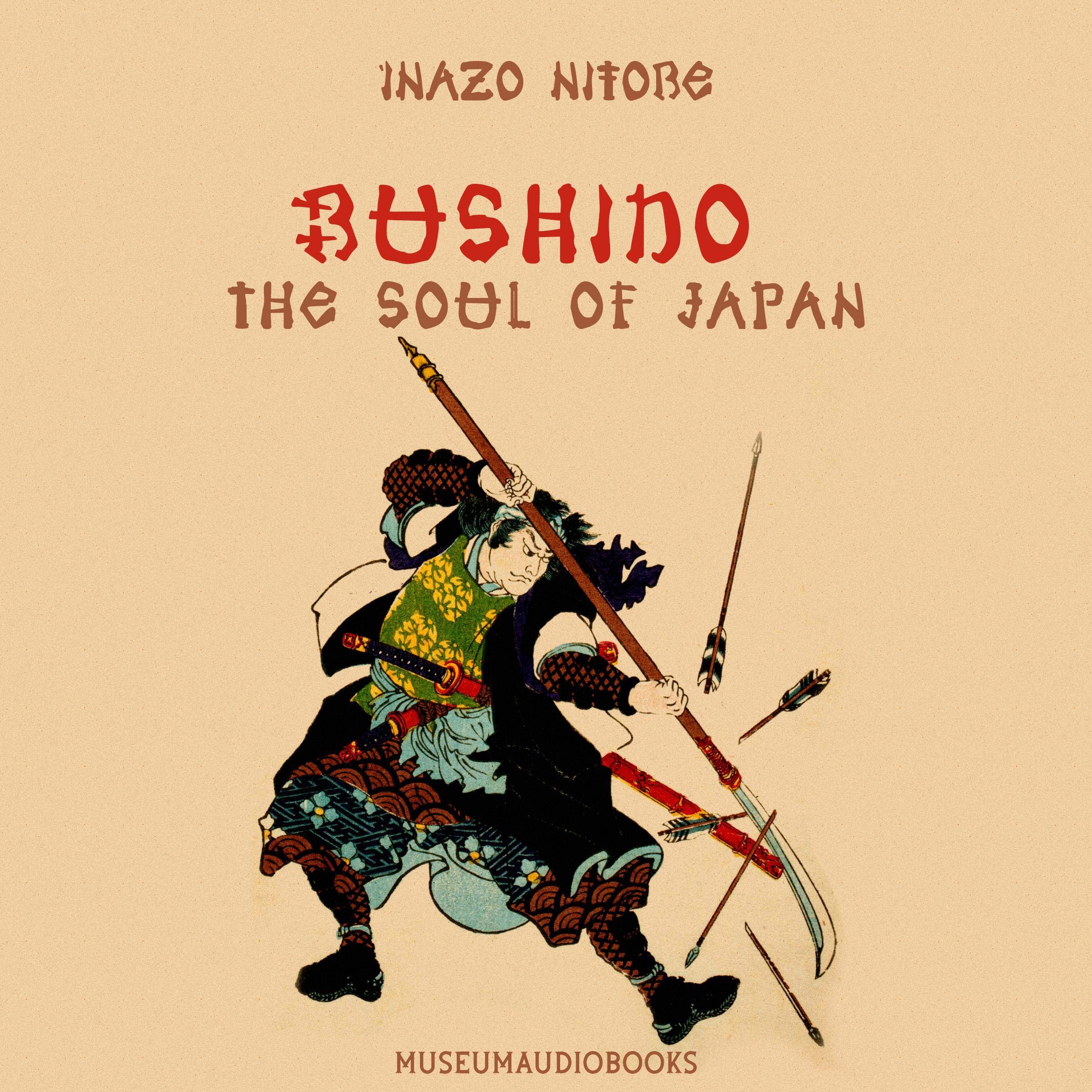 Bushido: The Soul of Japan