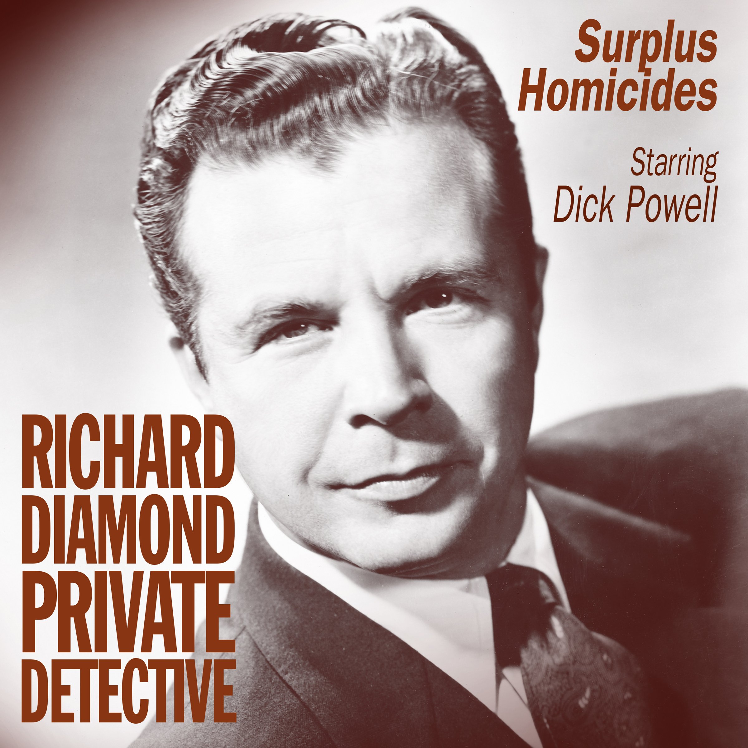 Richard Diamond: Surplus Homicides